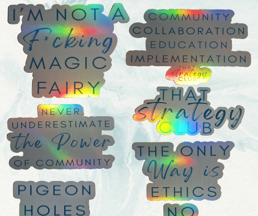 Holographic stickers with various quotes on from Lisa Johnson