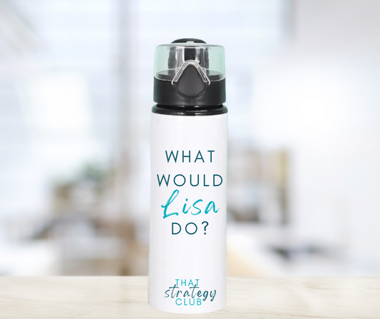 White water bottle with 'What Would Lisa Do?' text on a blurred background